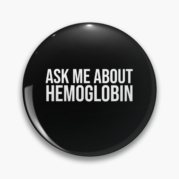 Item preview, Ask me about hemoglobin designed and sold by clinical-merch.