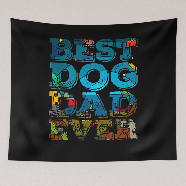 Item preview, Best Dog Dad Ever Slogan designed and sold by PetSafari.