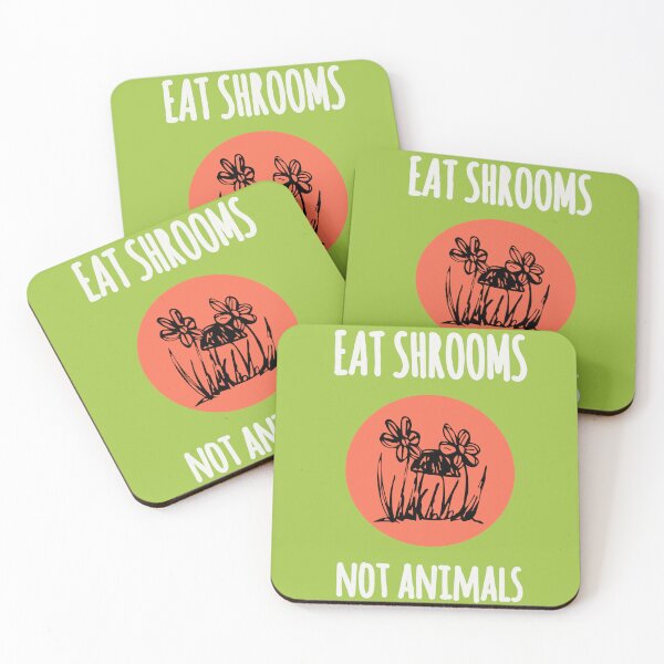 Item preview, eat shrooms not animals; vegetarian vegan environmentalists designed and sold by thelivingrp.