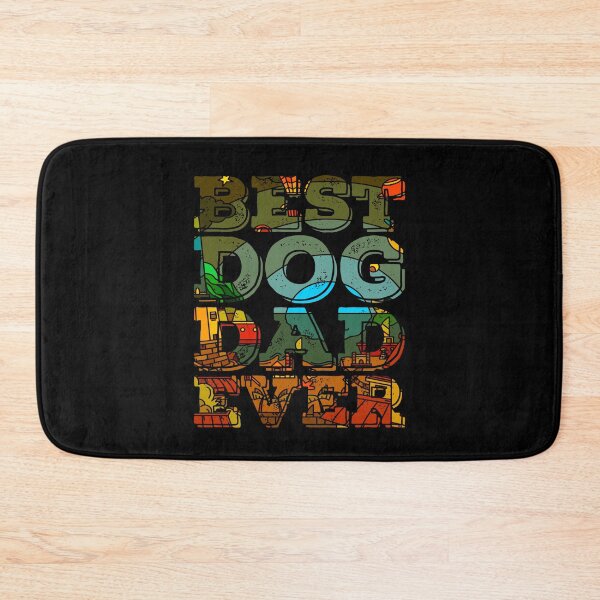 Item preview, Best Dog Dad Ever Slogan designed and sold by PetSafari.