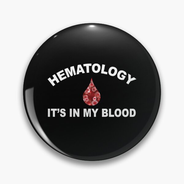 Item preview, Hematology, it's in my blood designed and sold by clinical-merch.