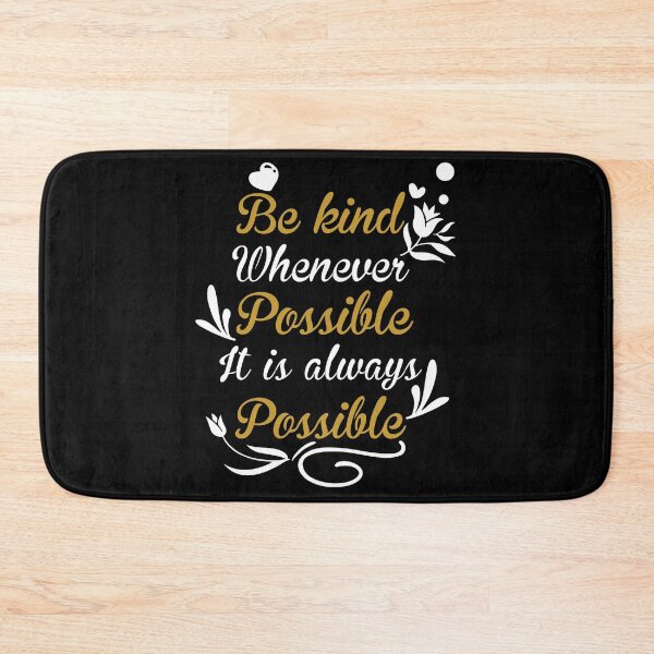Item preview, Be kind whenever possible it is always possible floral lovers desing  designed and sold by RJB-Art.