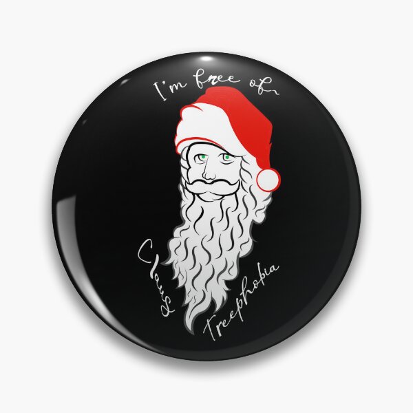 Item preview, I'm free of~ Claus Treephobia designed and sold by Ed Rosek.
