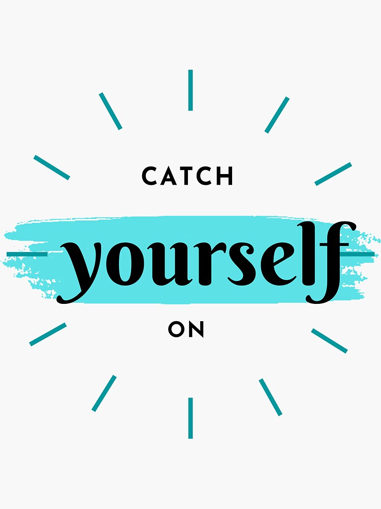 "Catch yourself on, Derry girls stickers" Sticker for Sale by Vieart