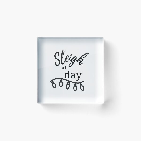 Item preview, Sleigh all day holiday funny Santa Christmas ornament, mug, shirt slay designed and sold by Paintingladycat.
