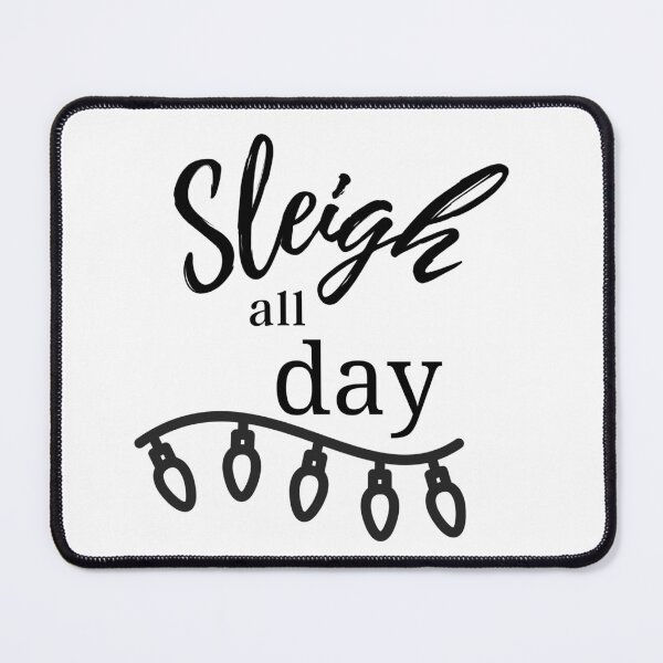 Item preview, Sleigh all day holiday funny Santa Christmas ornament, mug, shirt slay designed and sold by Paintingladycat.