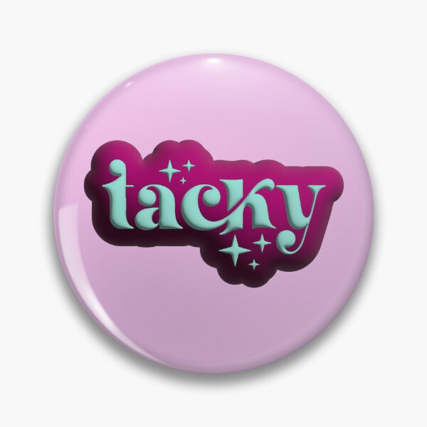 Item preview, Tacky (Pink) designed and sold by spappo.