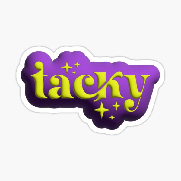 Item preview, Tacky (Purple) designed and sold by spappo.