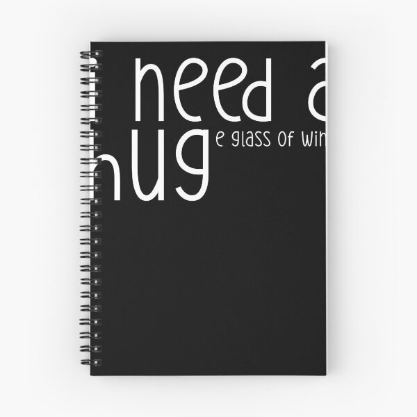 Item preview, I Need A Hug e Glass of Wine Wine Lover Wine Tasting designed and sold by Merchking1.