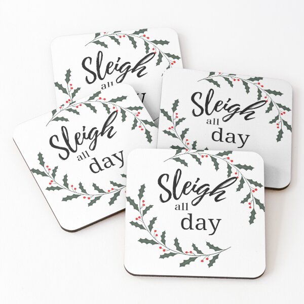 Item preview, Sleigh all day holiday funny Christmas t shirt/mug, sticker, hat, apron, towel, cup designed and sold by Paintingladycat.