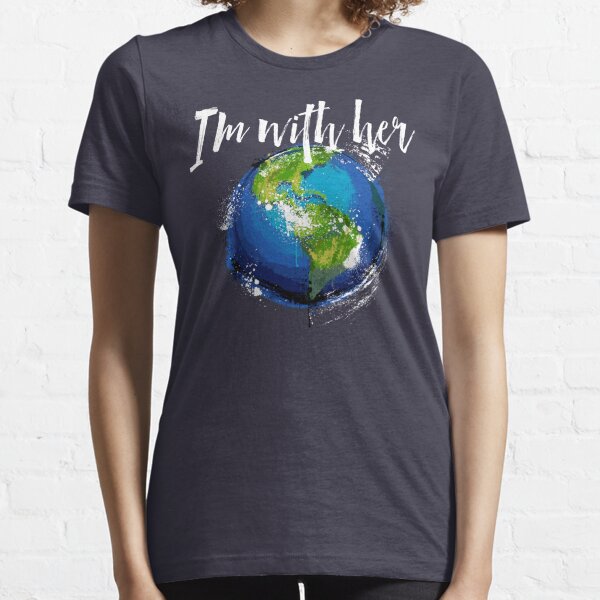 I’m With Earth Essential T-Shirt