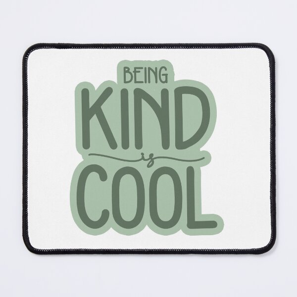 Item preview, Being Kind is cool World Kindness Day Graphic Design designed and sold by QuanJewelry.
