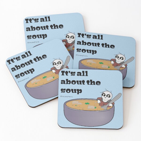Item preview, It's All About The Soup 2 designed and sold by UncannyPrairie.