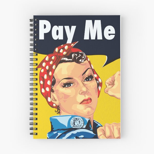 Item preview, Rosie the Riveter Pay Me More designed and sold by SethMakesArt.