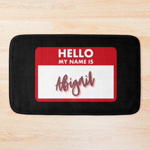 Item preview, Hi My Name Is Abigail Nametag designed and sold by babyrage.