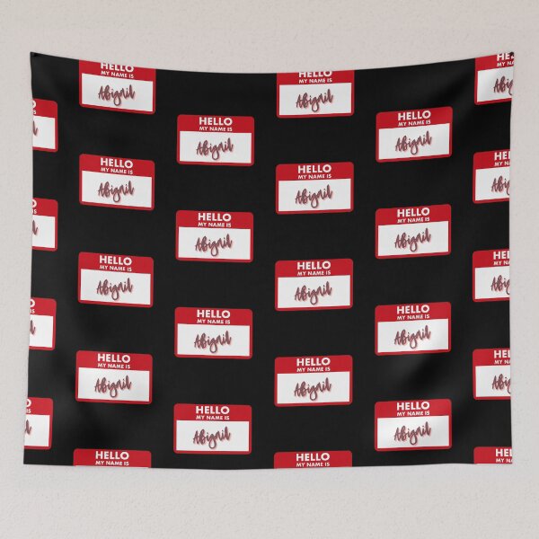 Item preview, Hi My Name Is Abigail Nametag designed and sold by babyrage.