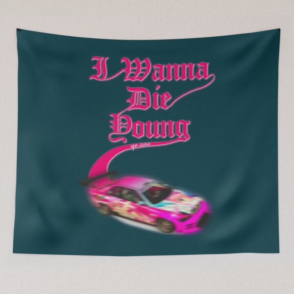 Item preview, I wanna die young   designed and sold by blancasi.