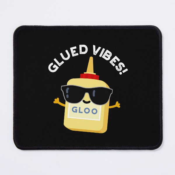 Item preview, Glued Vibes Funny Glue Puns (Dark BG) designed and sold by punnybone.