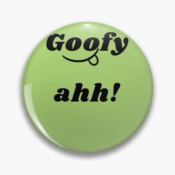 Item preview, Goofy Ahh        designed and sold by DucCreative.