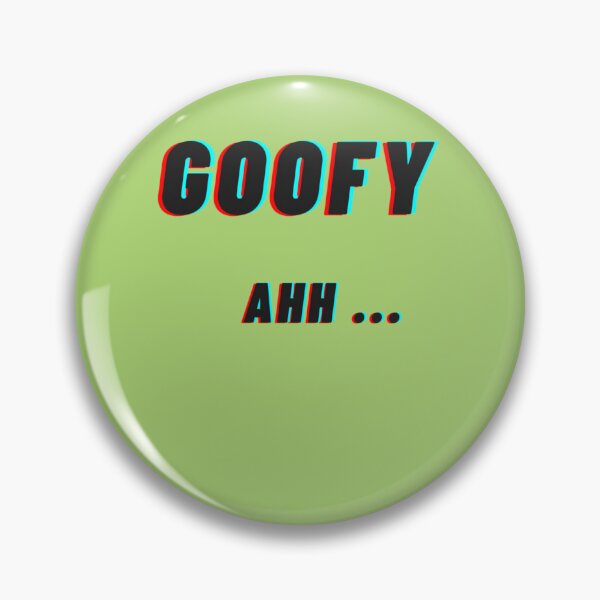 Item preview, the best Goofy Ahh    designed and sold by DucCreative.