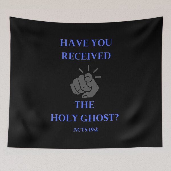 Item preview, Have you received the Holy Ghost? designed and sold by BlessedConcepts.