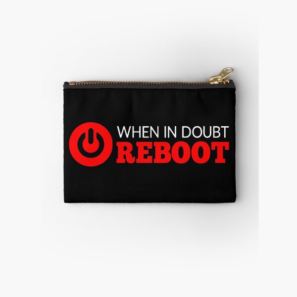 Item preview, WHEN IN DOUBT REBOOT designed and sold by GRAPHIKAT.