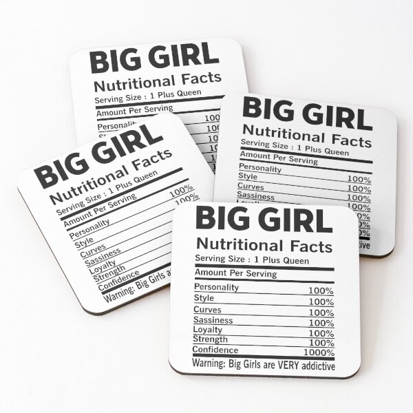 Item preview, BIG GIRL Nutritional Facts designed and sold by AGillis691.