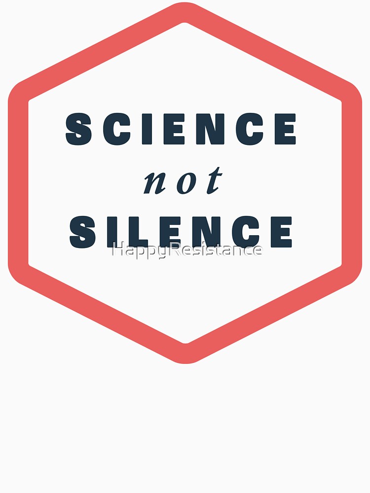 Science not Silence by HappyResistance
