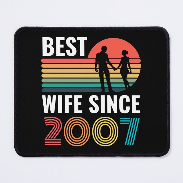 Item preview, Best Wife Since 2007 - Anniversary Quotes designed and sold by chetan786.