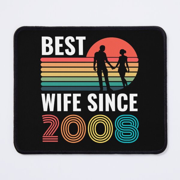 Item preview, Best Wife Since 2008 - Anniversary Quotes designed and sold by chetan786.