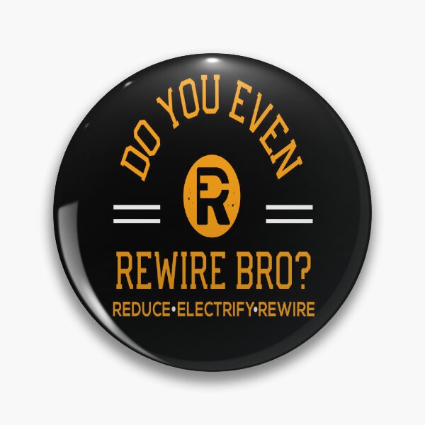 Item preview, Do You Even ReWire  Bro? Clean Energy T-Shirt designed and sold by CleanEnergyLife.