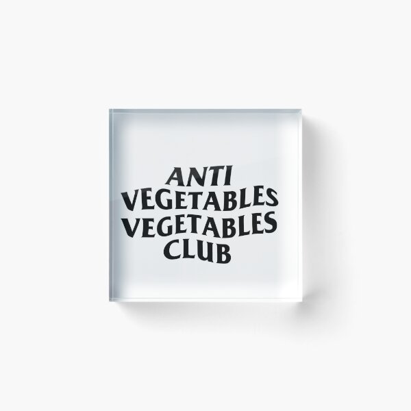 Item preview, ANTI VEGETABLES VEGETABLES CLUB designed and sold by NewMerchandise.