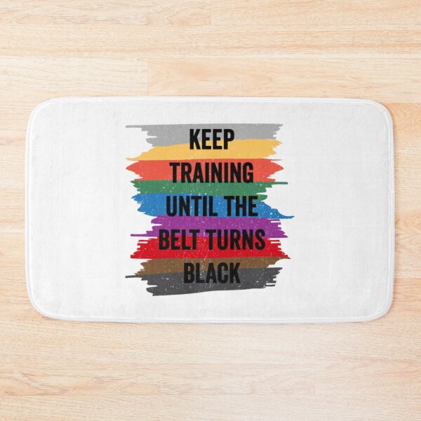 Item preview, Funny Karate Design Keep Training Until The Belt Turns Black Black Light designed and sold by JaxFlynn.