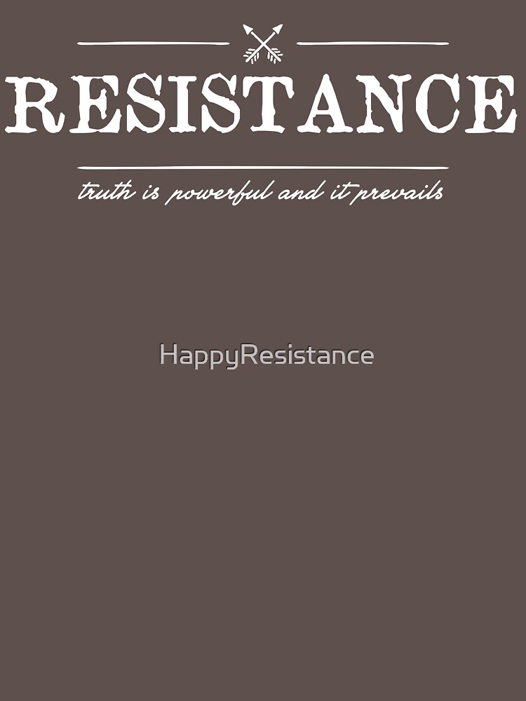 Truth is Powerful and It Prevails by HappyResistance