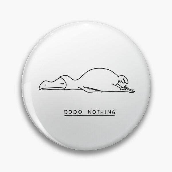 Item preview, Do•Do•Nothing designed and sold by Mseabro.