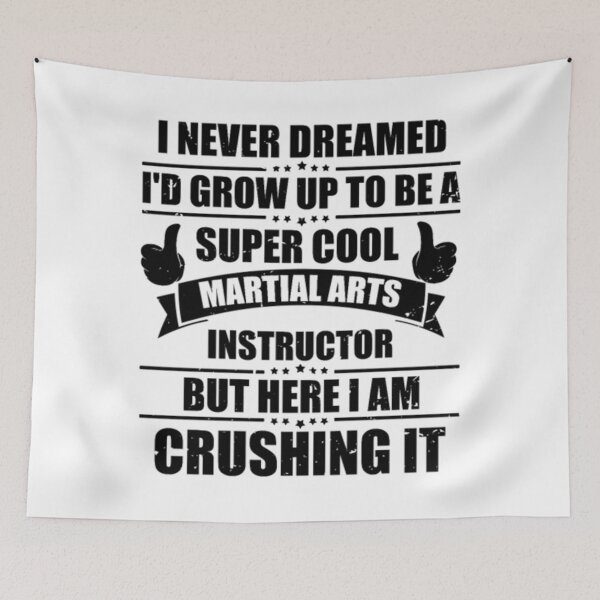 Item preview, Hilarious Grow To A Martial Arts Instructor designed and sold by JaxFlynn.