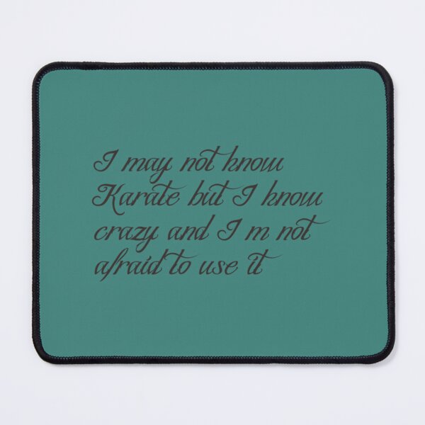 Item preview, I may Not Knoe Karate designed and sold by JaxFlynn.