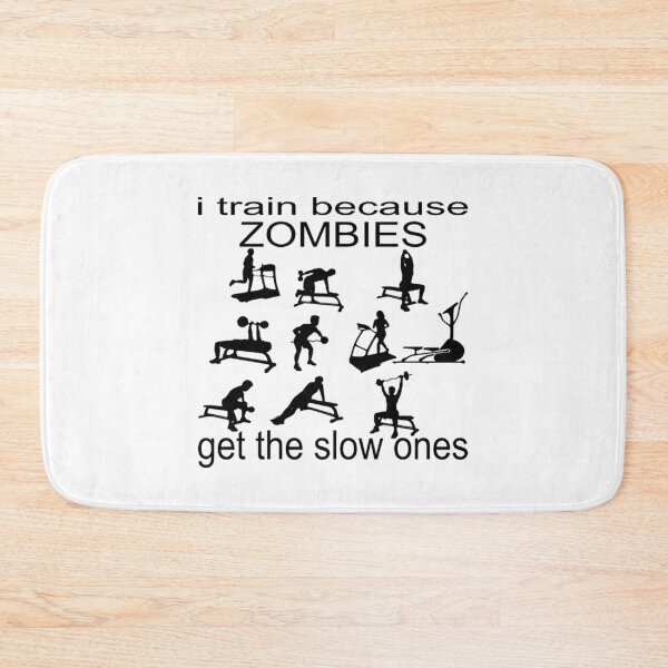 Item preview, I Train Because Zombies Get The Slow Ones  designed and sold by JaxFlynn.