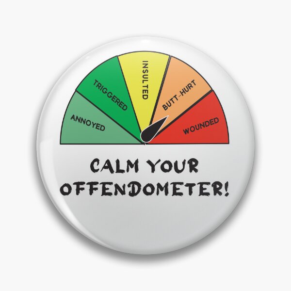 Item preview, Calm your Offendometer! designed and sold by Twisted-Teeze.