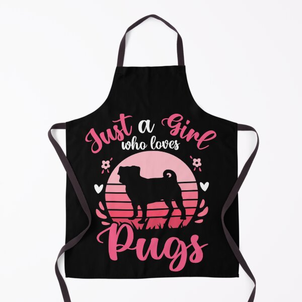 Item preview, Just A Girl Who Loves Pugs designed and sold by Peter Stawicki.