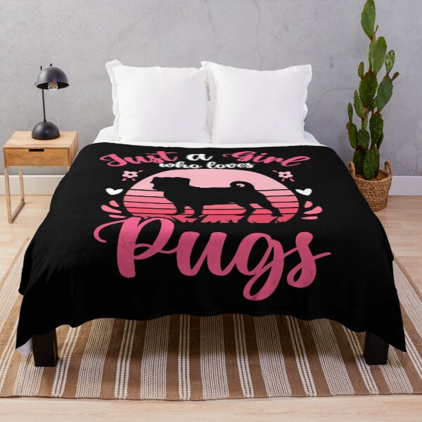 Item preview, Just A Girl Who Loves Pugs designed and sold by Peter Stawicki.