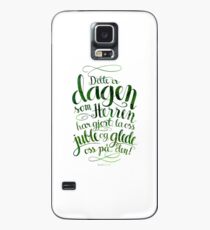 Dette er dagen Case/Skin for Samsung Galaxy