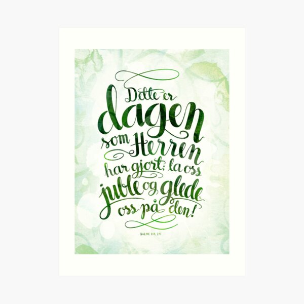 Dette er dagen Art Print