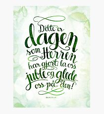 Dette er dagen Photographic Print
