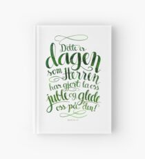 Dette er dagen Hardcover Journal
