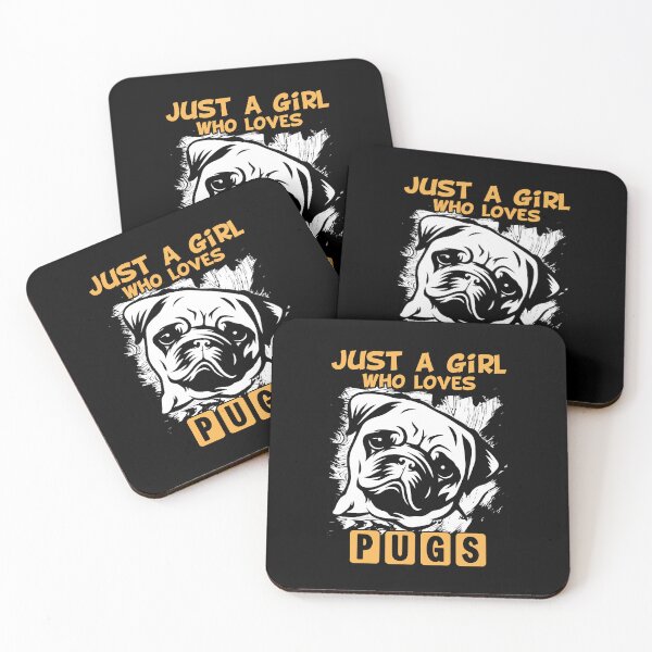 Item preview, Just A Girl Who Loves Pugs designed and sold by Peter Stawicki.