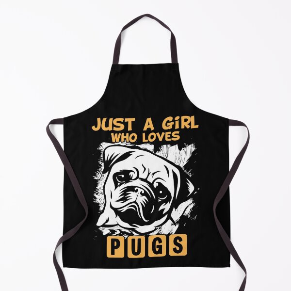 Item preview, Just A Girl Who Loves Pugs designed and sold by Peter Stawicki.