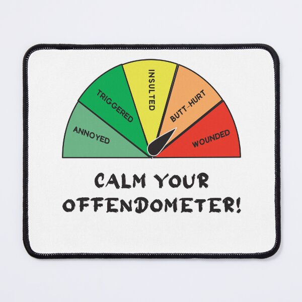Item preview, Calm your Offendometer! designed and sold by Twisted-Teeze.