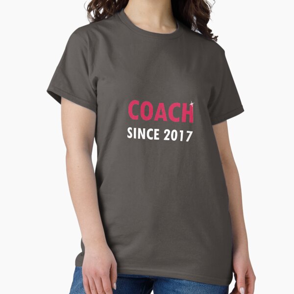 Item preview, Coach Since 2017  designed and sold by AlwaysAwesome.