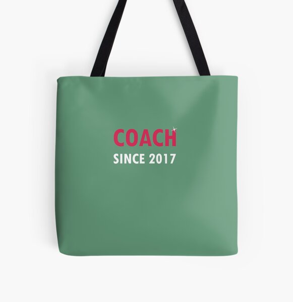 Item preview, Coach Since 2017  designed and sold by AlwaysAwesome.